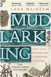 An Evening with Mudlarker Lara Maiklem